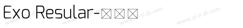 Exo Resular字体转换
